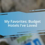 My Favorites: Budget Hotels I’ve Loved